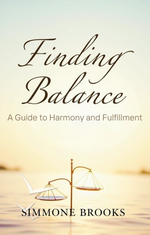 A Guide To Harmony And Fulfillment